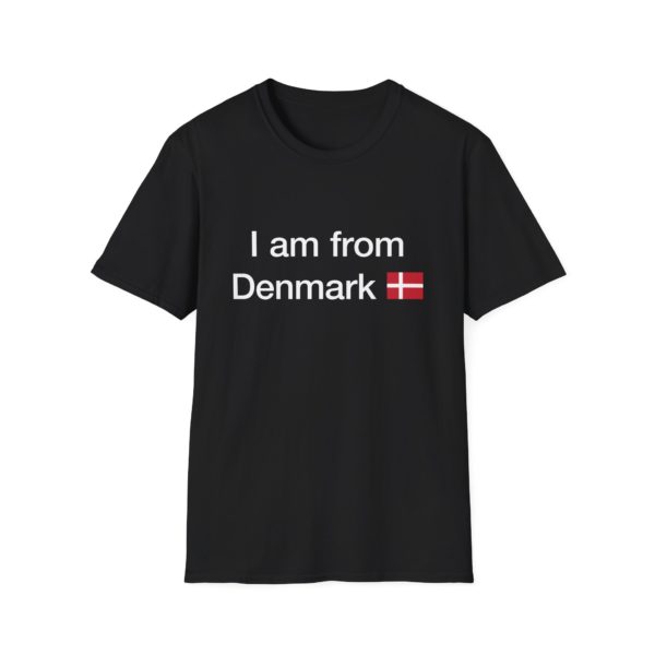 I Am From Denmark T-shirt – Dansk flag T-shirt til rejsende, turister og udlandsdanskere - Billede 2
