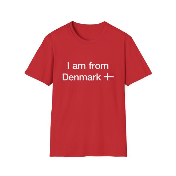 I Am From Denmark T-shirt – Dansk flag T-shirt til rejsende, turister og udlandsdanskere - Billede 14